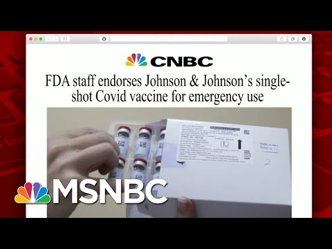 FDA Endorses J&J Vaccine For Emergency Use Authorization | Morning Joe | MSNBC