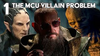 The MCU Villain Problem (Part 1)