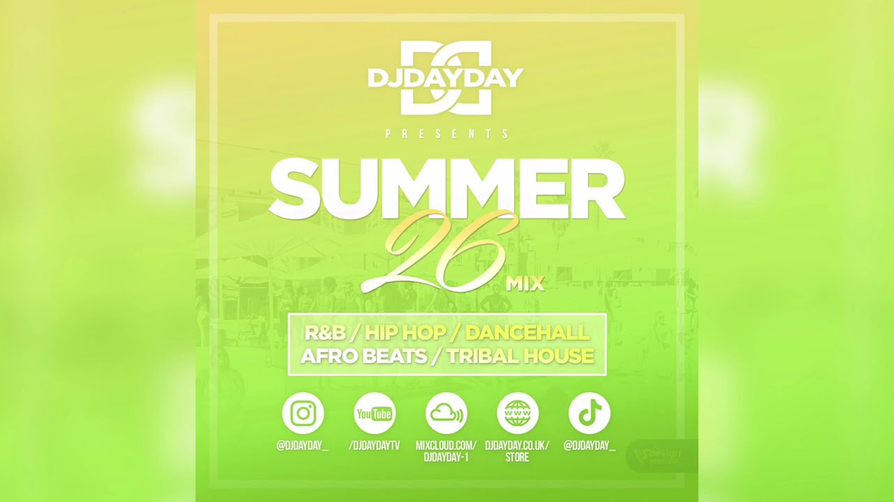 Summer 26 Mix / R&B, Hip Hop, Dancehall, Tribal House + More