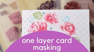 1 Layer Card/Masking Technique