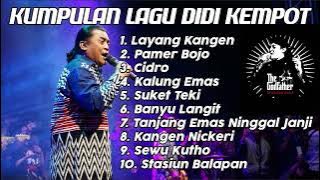 KUMPULAN LAGU JAWA DIDI KEMPOT FULL ALBUM || Sobat Ambyar || The Godfather Of Broken Heart
