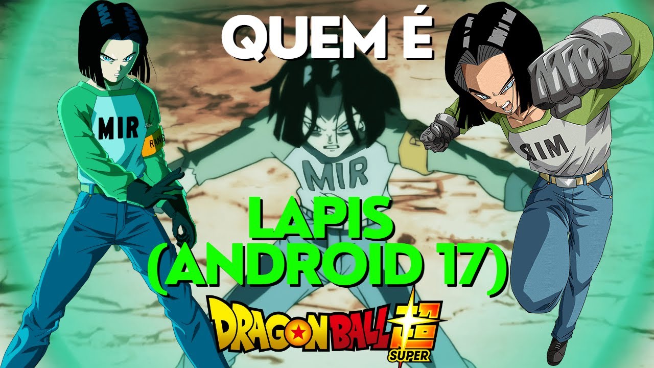 Android 17(Lápis), Wiki