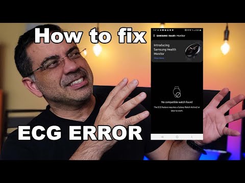 Samsung ECG Not working.  Here is how to fix it.