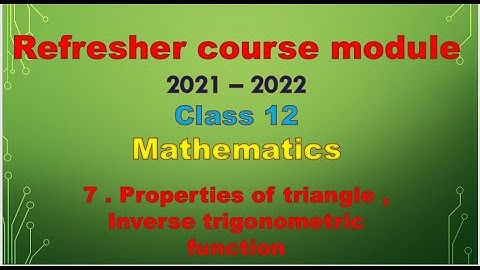 class 12 / Refresher course module 2021-22 / Topic 7 - Trigonometric equations