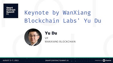 Yu Du: WanXiang Blockchain Labs Keynote