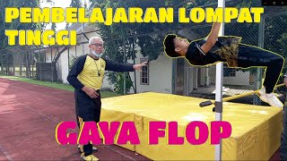 PEMBELAJARAN LOMPAT TINGGI DENGAN GAYA FLOP