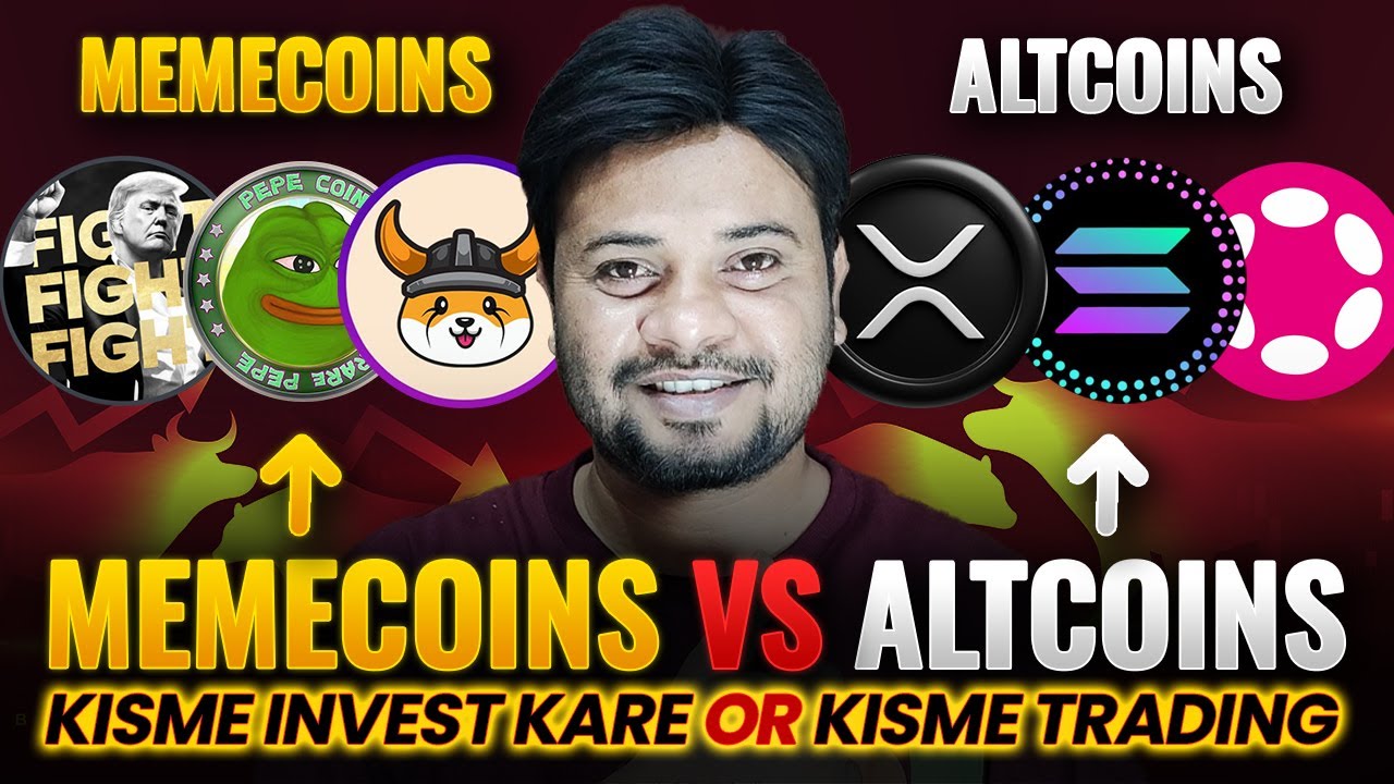 Meme coin vs Altcoin | Meme Coin mein invest karna sahi hai ya nahi? ya Long-term ke liye Altcoin
