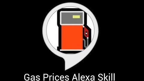 Gas prices v1#AmazonAlexaLifeHacksChallenge