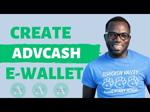 How To Create and Verify Your Advcash Account [Step By Step]