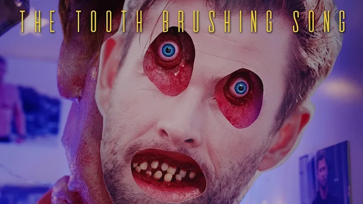 The Tooth Brushing Song