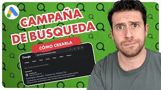 Campañas de Búsqueda Exitosas: Pasos Clave para Configurar Campañas en Google Ads