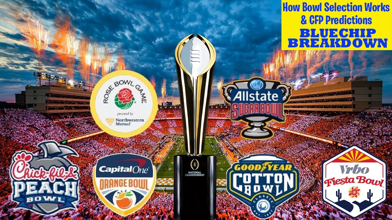 CFP Predictions, How Bowl Selection Works, Where Will Vols Go? YouTube