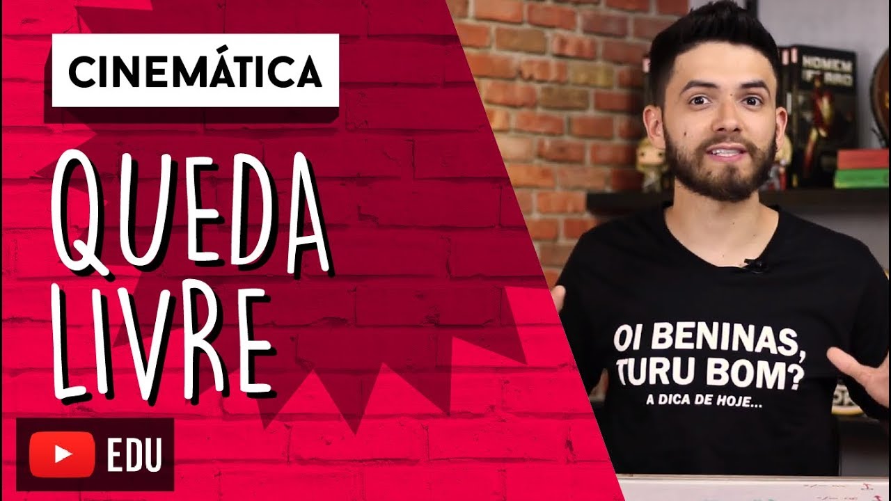 Queda Livre | CINEMÁTICA