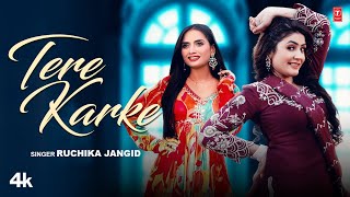 Tere Karke - Ruchika Jangid Gori Nagori Mandeep Rana New Haryanvi Video Song 2024