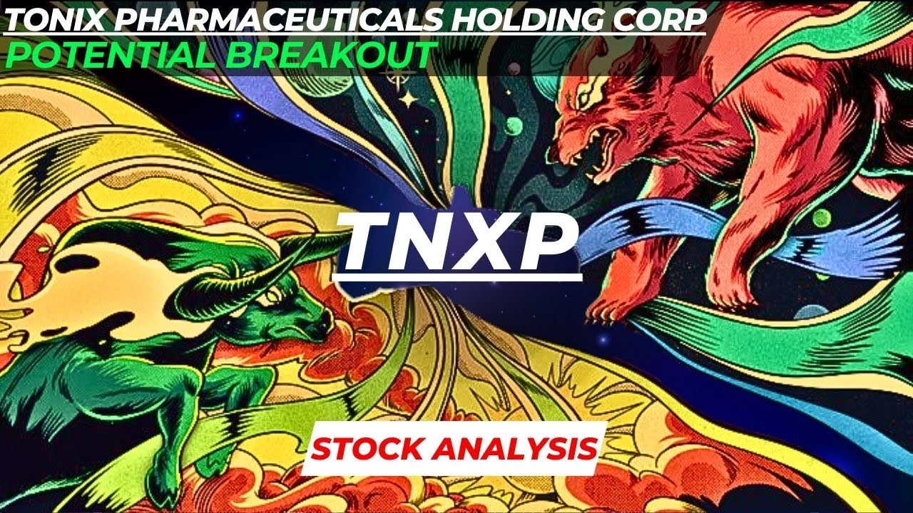 POTENTIAL BREAKOUT | $TNXP STOCK ANALYSIS | TONIX PHARMACEUTICALS - Why Did Tonix Pharmaceuticals Stock Drop