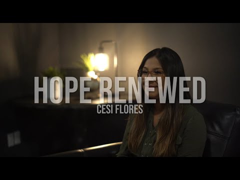 Hope Renewed - Testimonies
