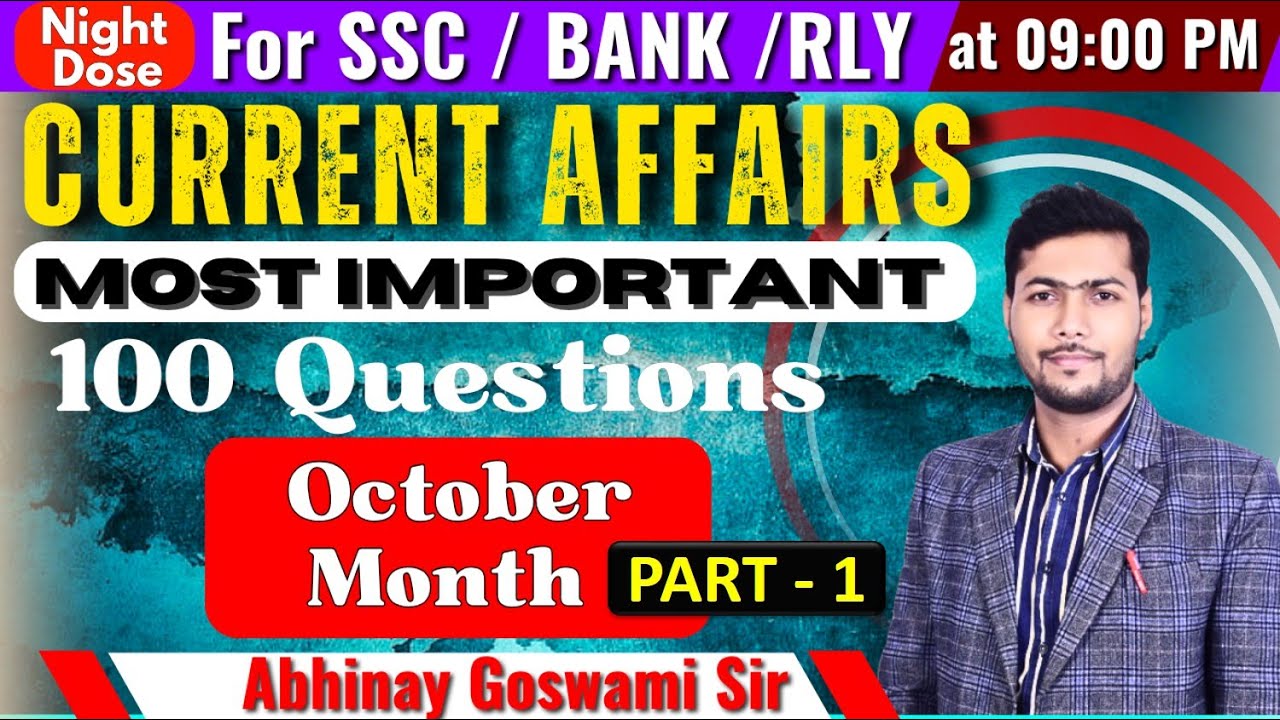 October 2025 Current Affairs (Part - 1) Important 100 MCQs | Current ...