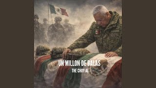 Un Millon De Balas - THE CHUY AJ