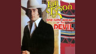 Video voorbeeld van "Ian Tyson - Texas, I Miss You"