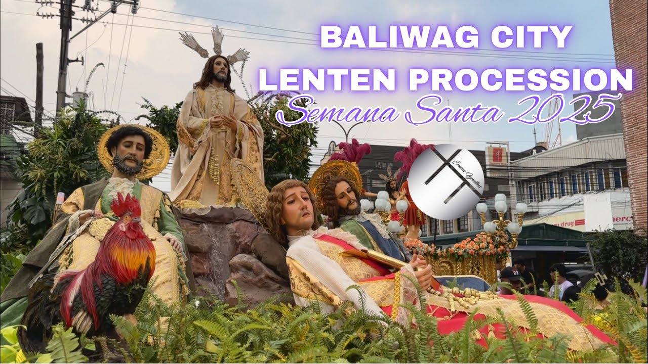 Baliwag City Lenten Procession 2025 | Diocesan Shrine and Parish of St. Augustine