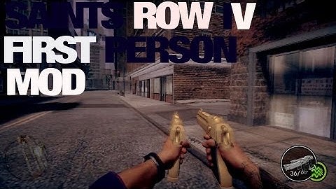 Saints Row IV - First Person Mod