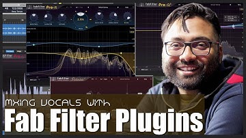 Mixing Vocals With Fab Filter Plugins