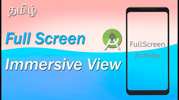 How to Make FullScreen Activity in App | Android Studio 4.0 | Tamil | Tamil DroidTuber |