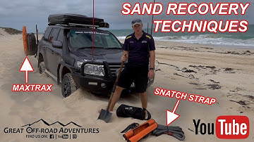Sand Recovery Techniques - Maxtrax & Snatch strap...What to do when bogged