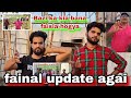 Ustad billa ki fainal update kia bana bazzi ka 