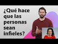 ¿Qué hace que las personas sean infieles? 💔 Enric Corbera Institute