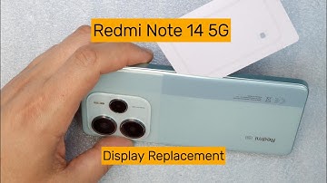 Xiaomi Redmi Note 14 5G Display Replacement  Full Repair Process