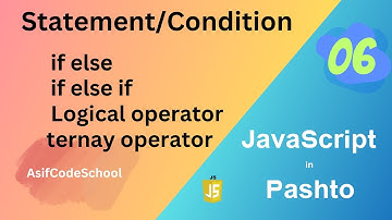 06 JavaScript if else if statement | tutorial in Pashto