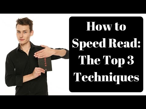 Speed Reading Techniques #9: The Top 3 Speed Reading Techniques