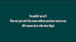 Russ Ride Slow Lyrics