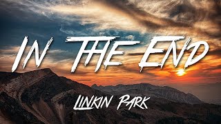 In The End - Linkin Park (Lyrics) [HD] chords