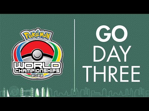 2022 Pokémon World Championships | Pokémon GO Day 3