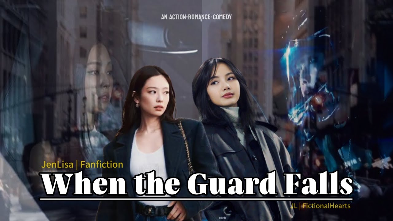 JenLisa | When the Guard Falls (07) 