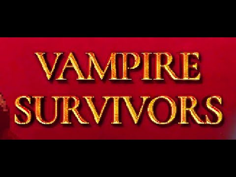 Vampire Survivors, 2023 Guide for Complete Beginners