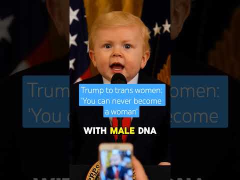 Trump to trans