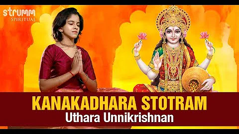 Kanakadhara Stotram I Uthara Unnikrishnan I With Lyrics & Meaning In English