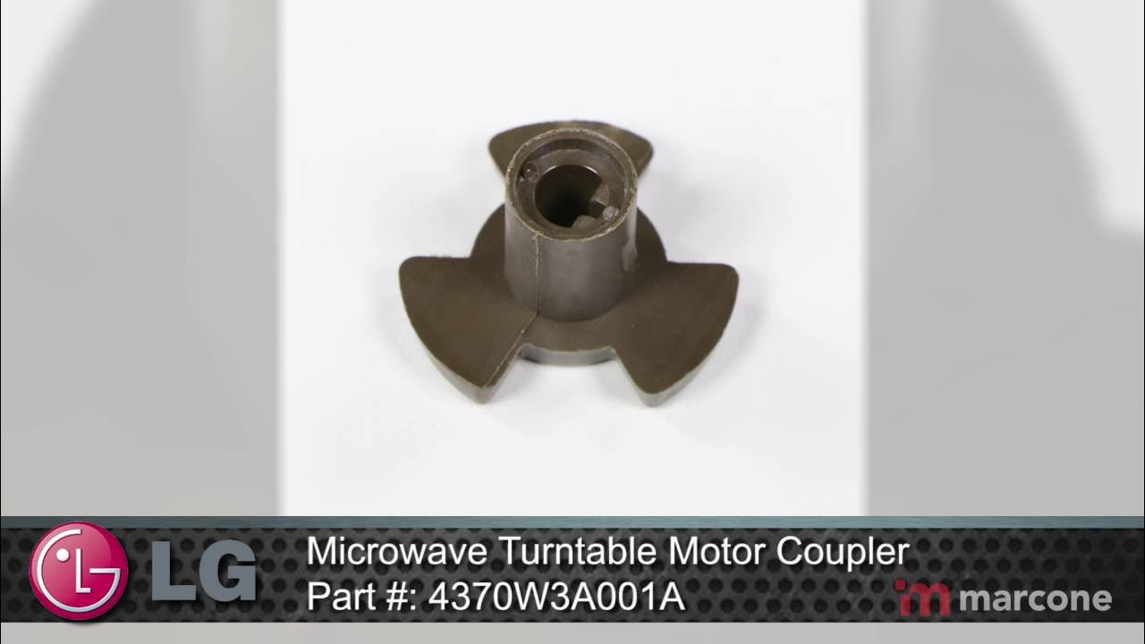 LG Microwave Turntable Motor Coupler Part 4370W3A001A YouTube