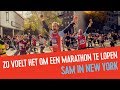 Zo voelt het om de marathon van New York te lopen | Sam in New York