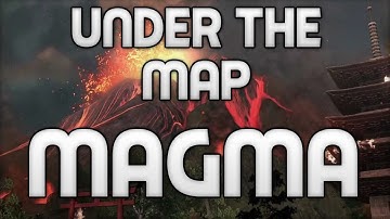 How To Get Under the Map Magma! (Black Ops 2 Uprising DLC)