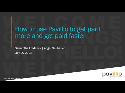 Billing Webinar: How to use Pavillio to get paid more and paid faster