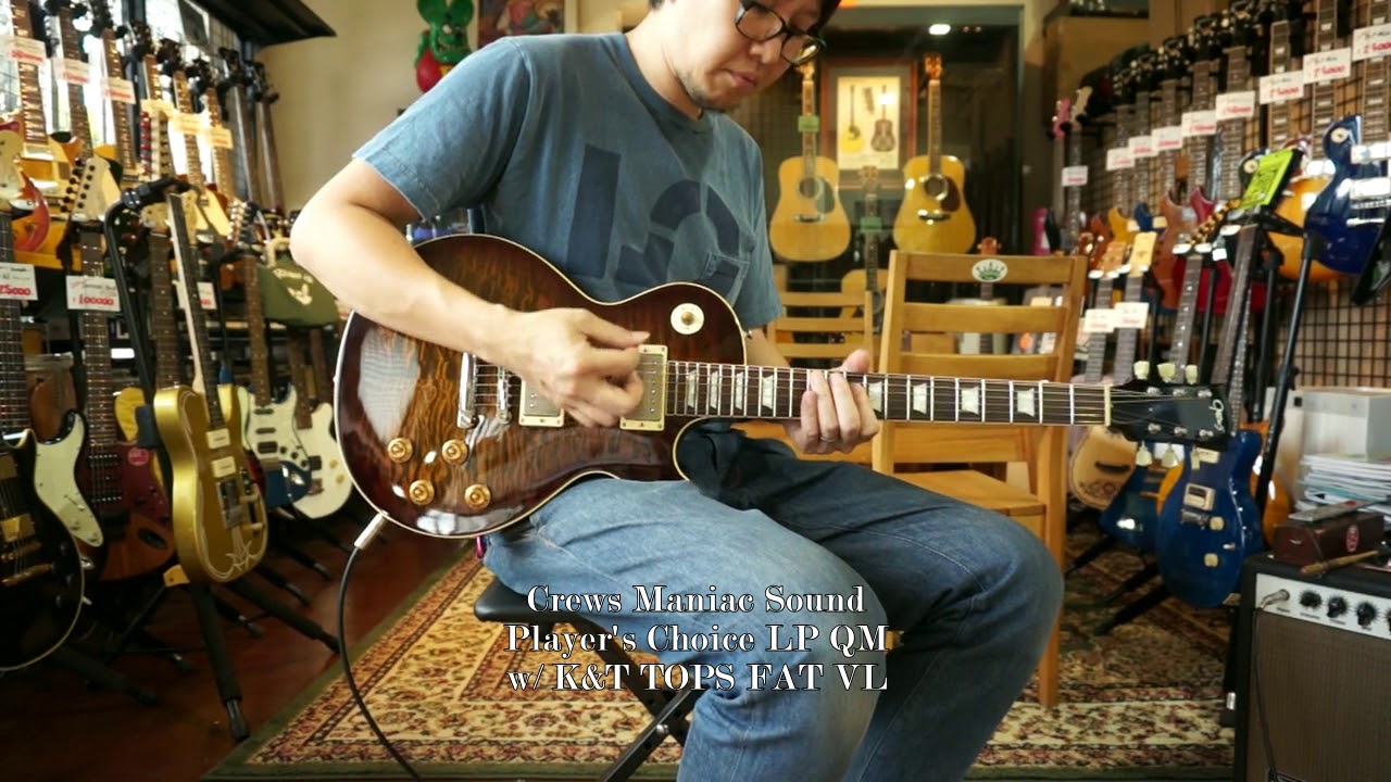 Crews Maniac Sound Player's Choice LP QM w/ K&T TOPS FAT VL - YouTube