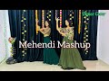 Mahendi mashup  mahendi hai rachne wali mahendi laga ke rakhna salaameishq  dance cover