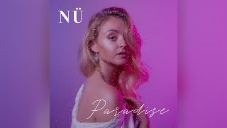 NÜ - Paradise (Lyric Video) chords