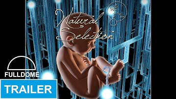 Natural Selection Trailer Fulldome