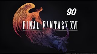 Let's Play Final Fantasy XVI Part 90 To Origin!