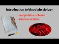 Introduction to blood physiology # Blood physiology lecture 1 #medico
